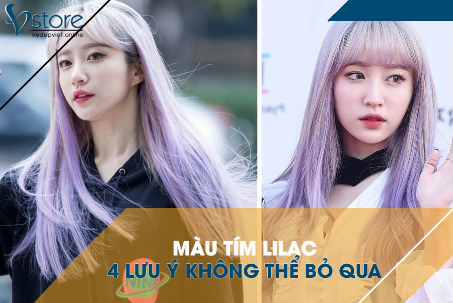4 lưu ý không thể bỏ qua khi bạn quyết định mang một mái tóc màu tím lilac
